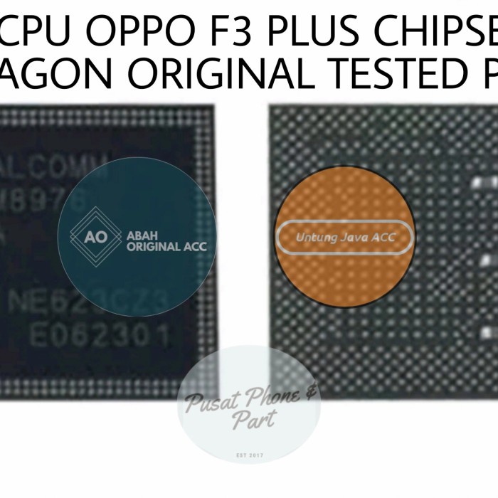 IC CPU OPPO F3 PLUS SNAPDRAGON CHIPSET SNAPDRAGON ORIGINAL TESTED
