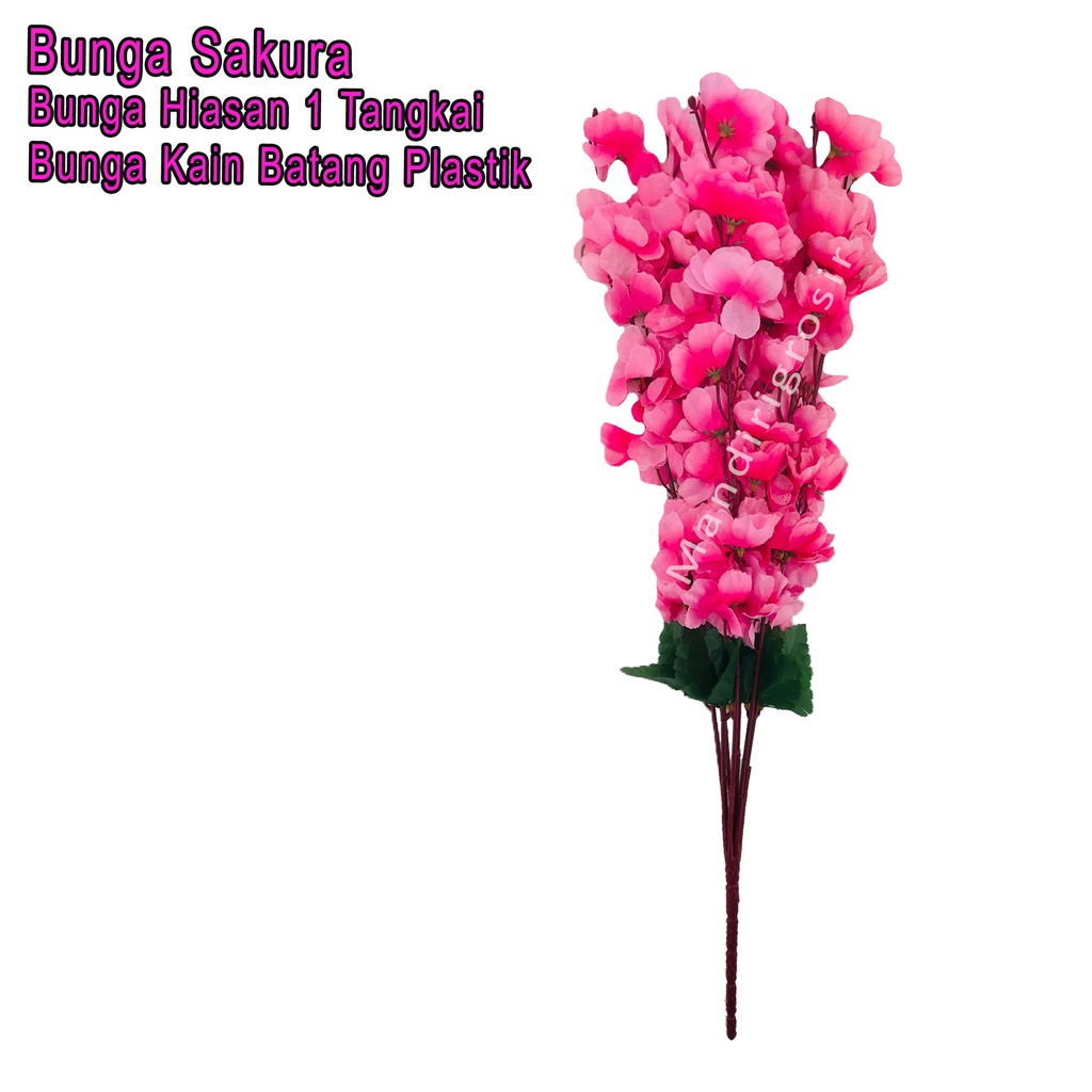 Bunga Hiasan *Bunga Sakura * Bunga Kain Batang Plastik *1 Tangkai