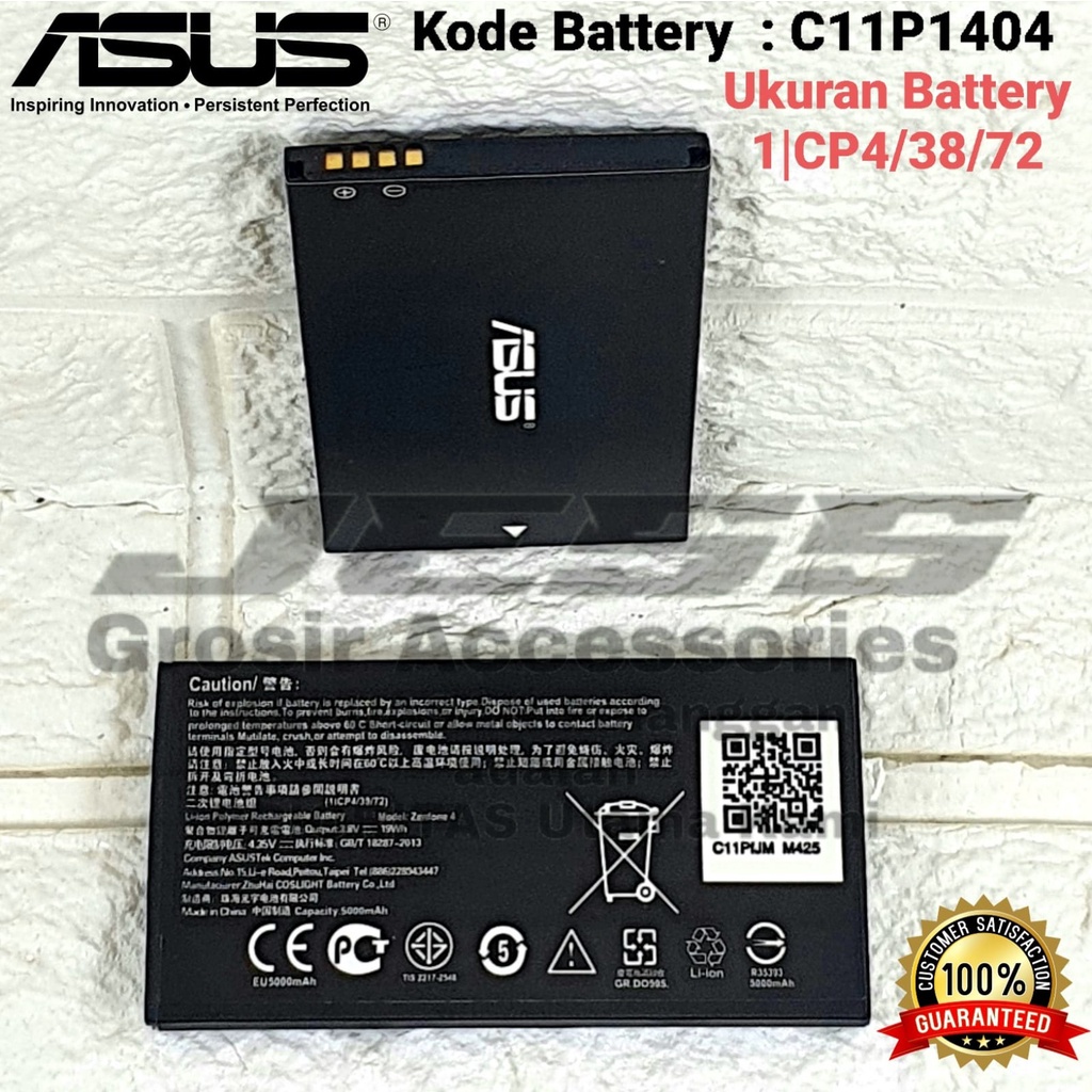 Baterai Battery ASUS Zenfone 4 - T001 - A400CG Kode Batre C11P1404 - B11P1320 - C11P1320 Original