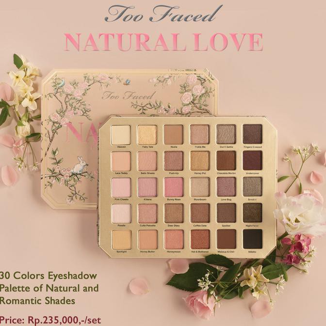Aman Too Faced Natural Love Eyeshadow Palette 30 Colors Diskon