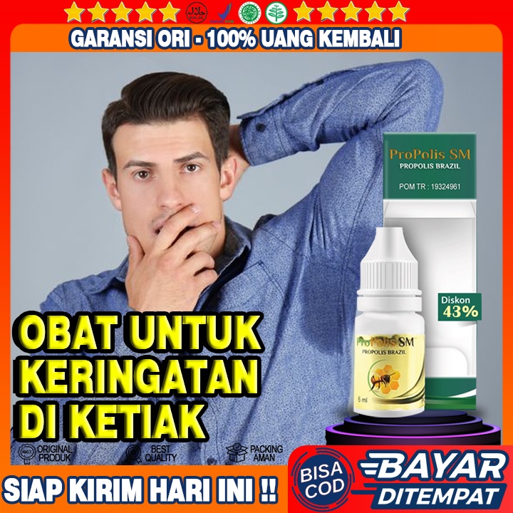 Obat Ketiak Basah Berlebih, Obat Keluar Keringat Ketiak Banyak, Propolis sm Brazill Asli 100% ORI