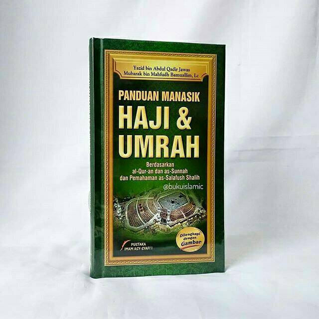 Panduan Manasik Haji dan Umrah