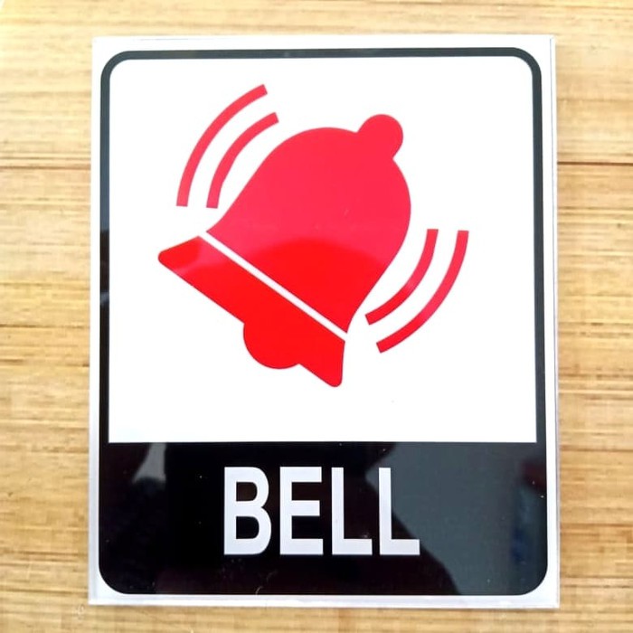 

sign akrilik bell 10X10CM acrilyc bel rambu bell