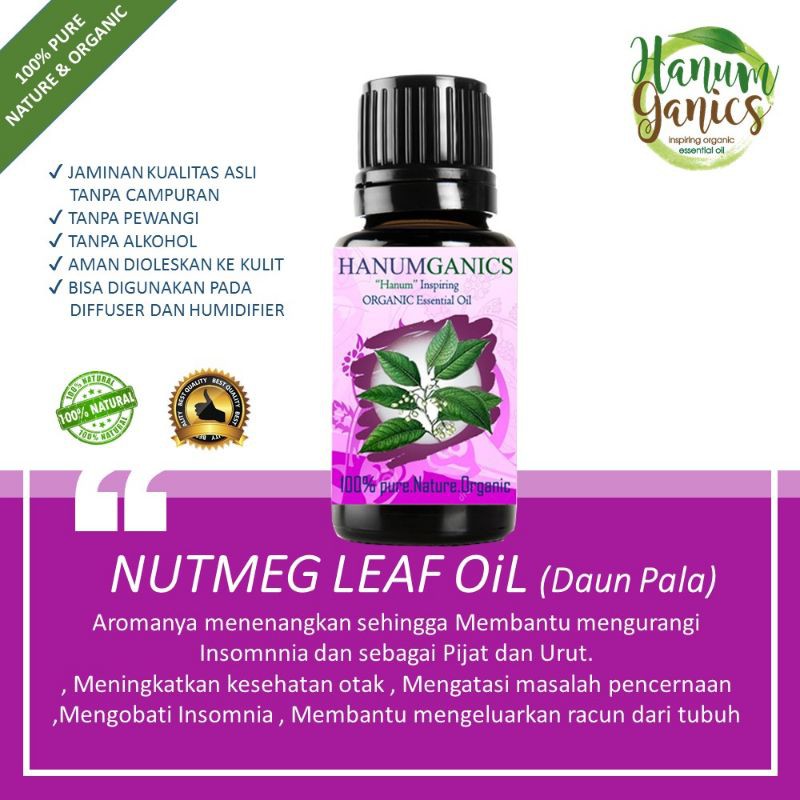 

HANUMGANICS-Nutmeg oil-Minyak daun pala