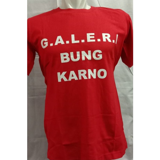 Kaos Galeri Bung Karno