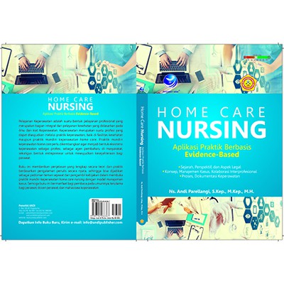 Home Care Nursing Aplikasi Praktik Berbasis Evidence Base