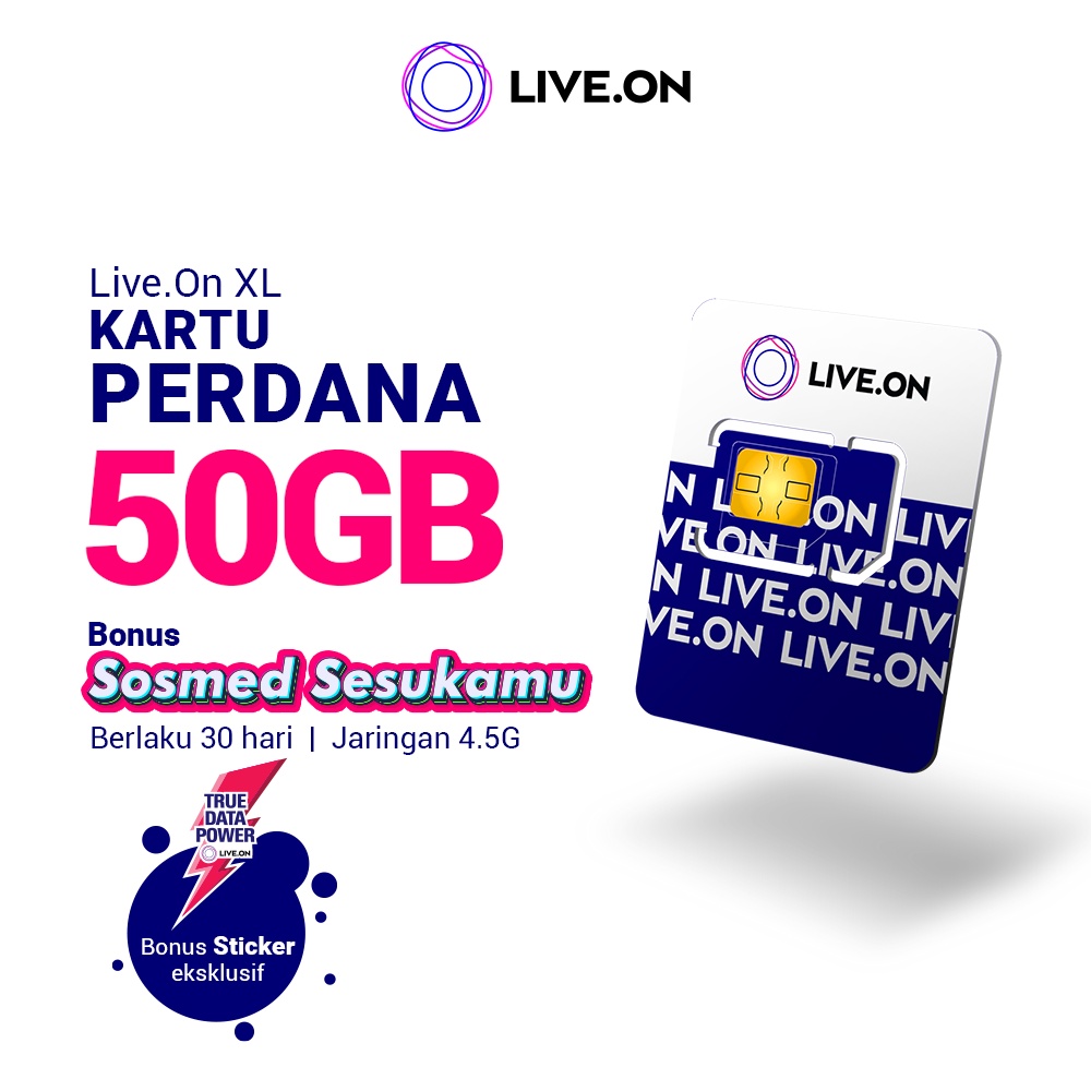 Live.On Kartu Perdana 50GB (30 hari) + Sosmed Sesukamu Jaringan 4.5G + Sticker G