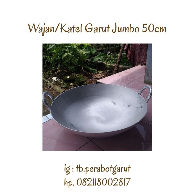 Wajan Katel Alumunium Garut Jumbo 50cm / Perabot Garut / Wajan Asli Garut/ Wajan 50cm Jumbo