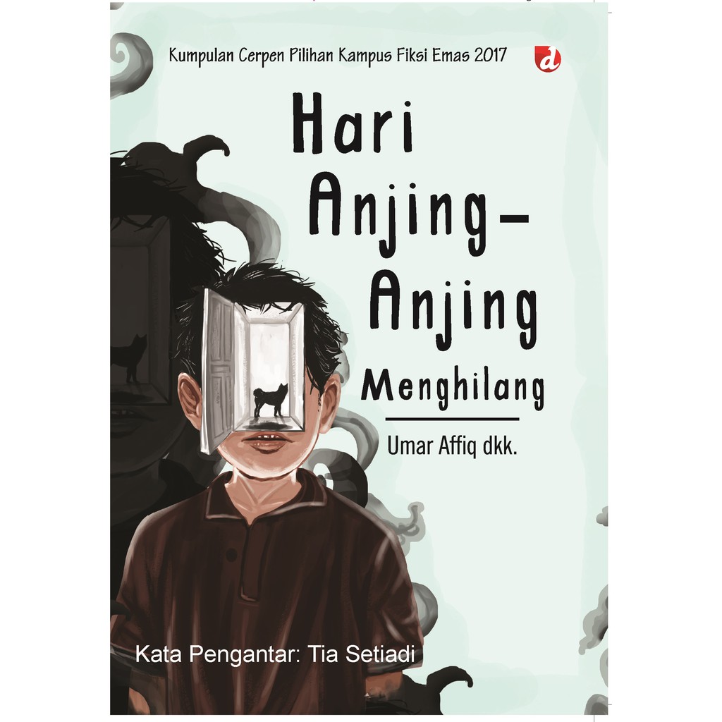 

Buku Hari Anjing-Anjing Menghilang - DIVA Press