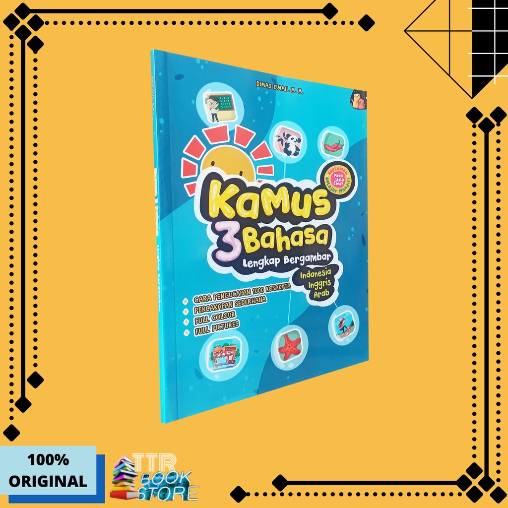 BUKU ANAK KAMUS BERGAMBAR TK_KAMUS 3 BAHASA LENGKAP BERGAMBAR INDONESIA INGGRIS ARAB