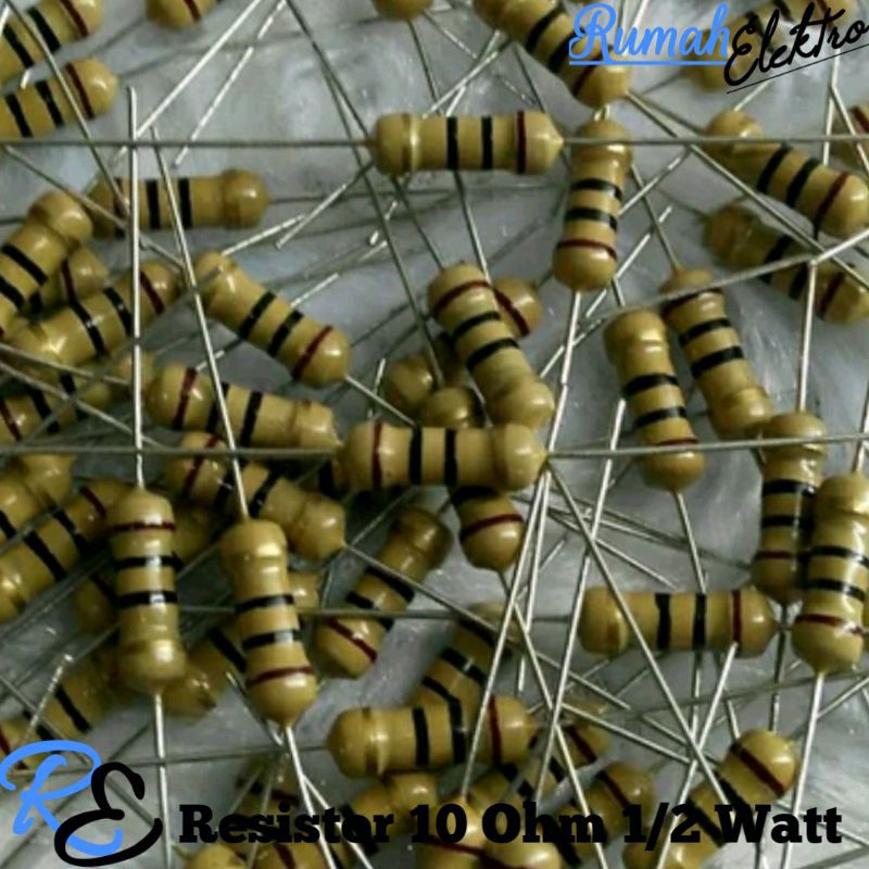 Resistor 10 ohm 1/2 Watt