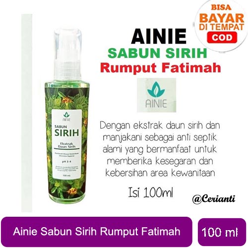 [BPOM] AINIE SABUN SIRIH Pembersih Khusus Kewanitaan Ekstrak Daun Sirih 100ML