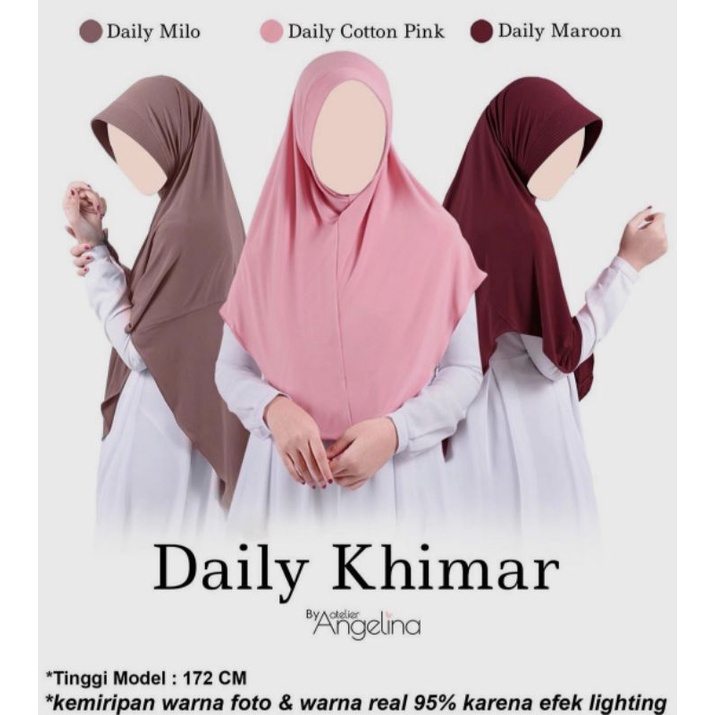 ATELIER ANGELINA -- DAILY KHIMAR - DAILY INSTAN - DAILY KHIMAR LACE - DAILY BERGO - DAILY WAVE - DAI