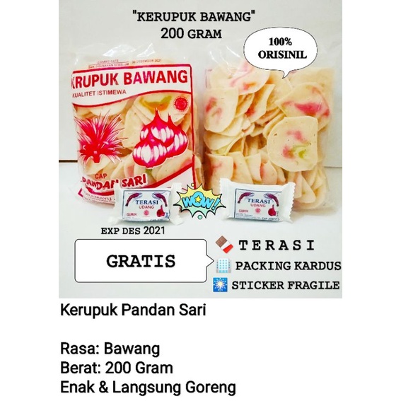 

Krupuk Bawang Pandan Sari 200 Gram