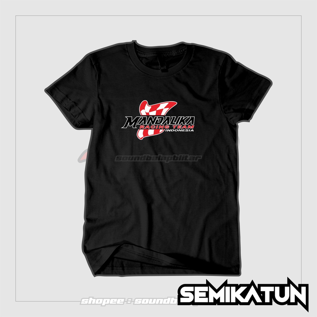 Kaos Distro Racing Mandalika - Kaos Balap - Soundbalapblitar