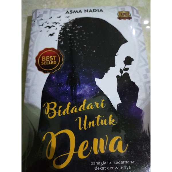 BIDADARI UNTUK DEWA - KMO - BEST SELLER - ASMA NADIA - BONUS BUKU TRIK EKSTRIM UANG MELIMPAH JADI PE