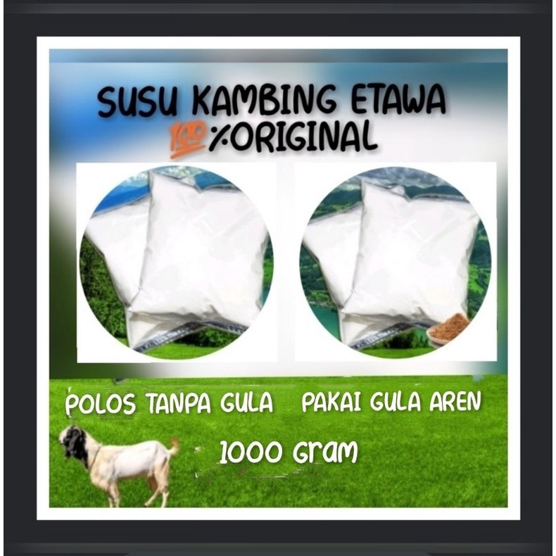 

SUSU-KAMBING-ETAWA-1KG-ORIGINAL
