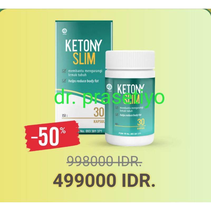 KETONY SLIM ASLI ORIGINAL 100%