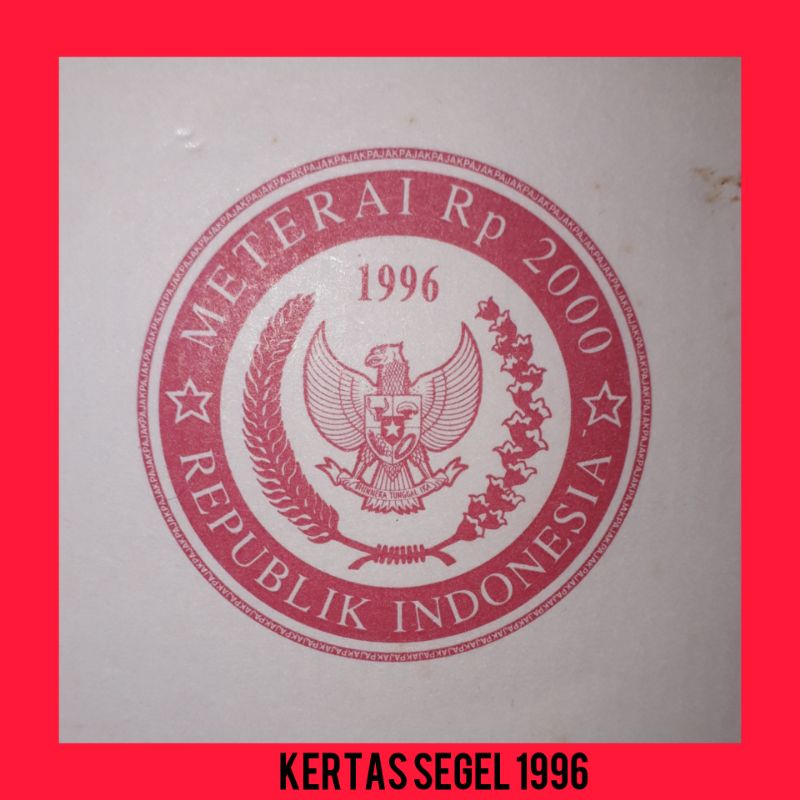 

KERTAS SEGEL LAMA 1996