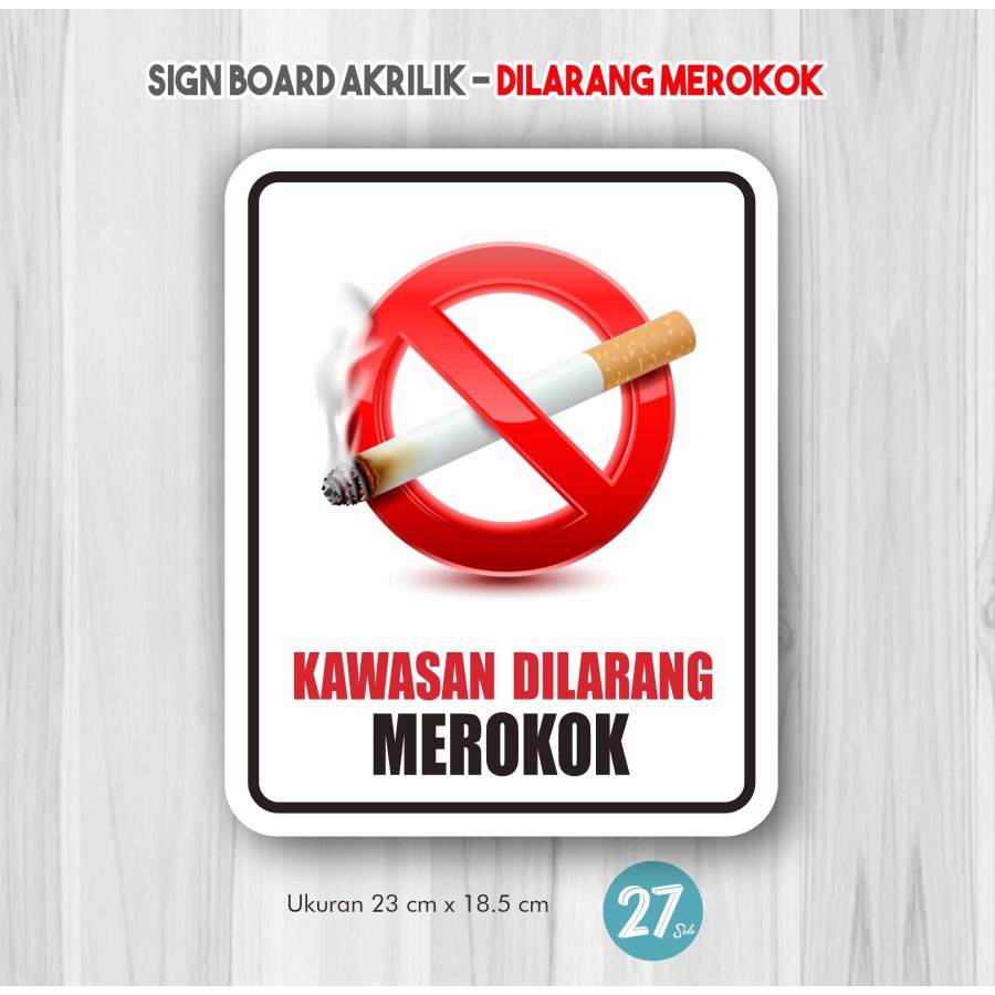 

Papan No Smoking Area Dilarang Merokok Sign Board Akrilik