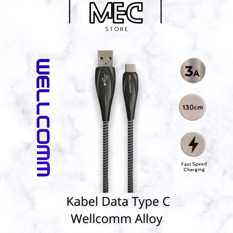 Kabel Data Usb Type C Fast Charging Wellcomm Alloy C 3A