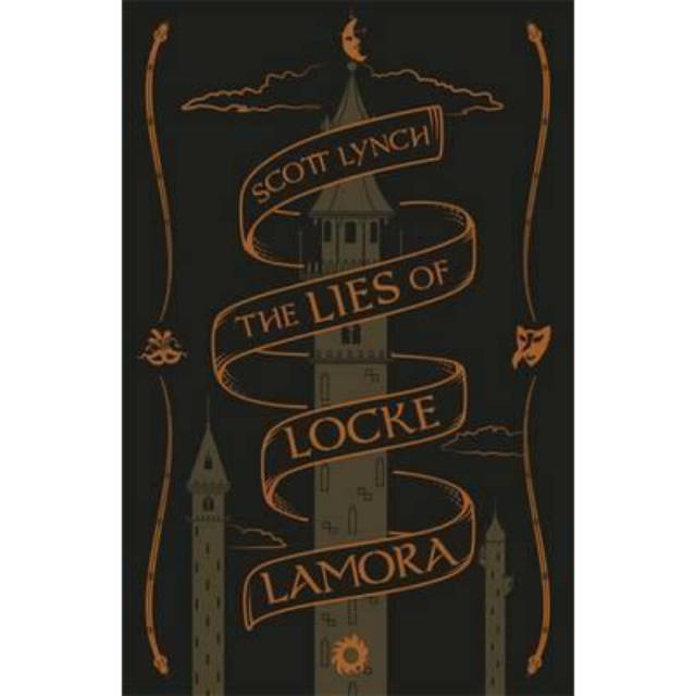 The Lies of Locke Lamora by Scott Lynch