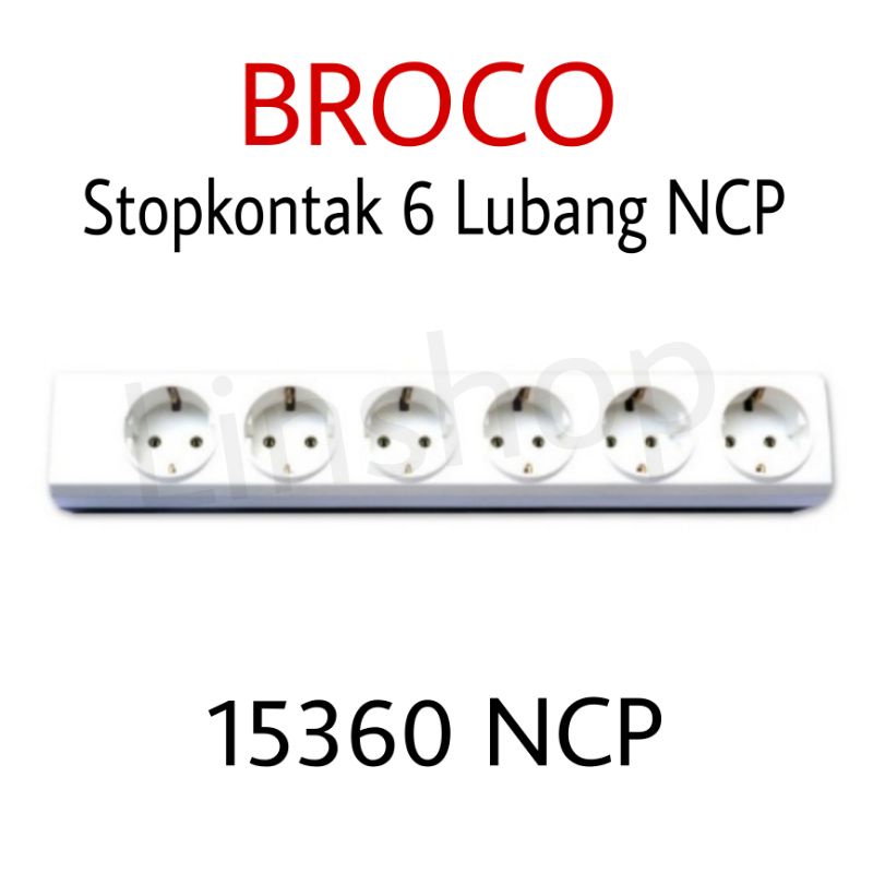 BROCO STOPKONTAK 6 LUBANG PUTIH NCP 15360 BROCO STOPKONTAK ARDE 6 LUBANG 15360