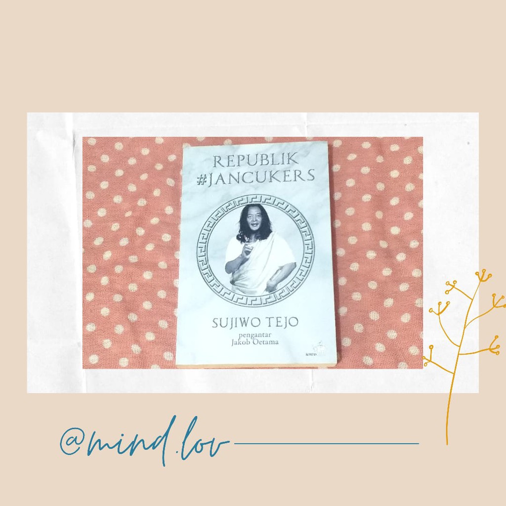 Buku bekas Republik #Jancukers Karya Sujiwo Tejo