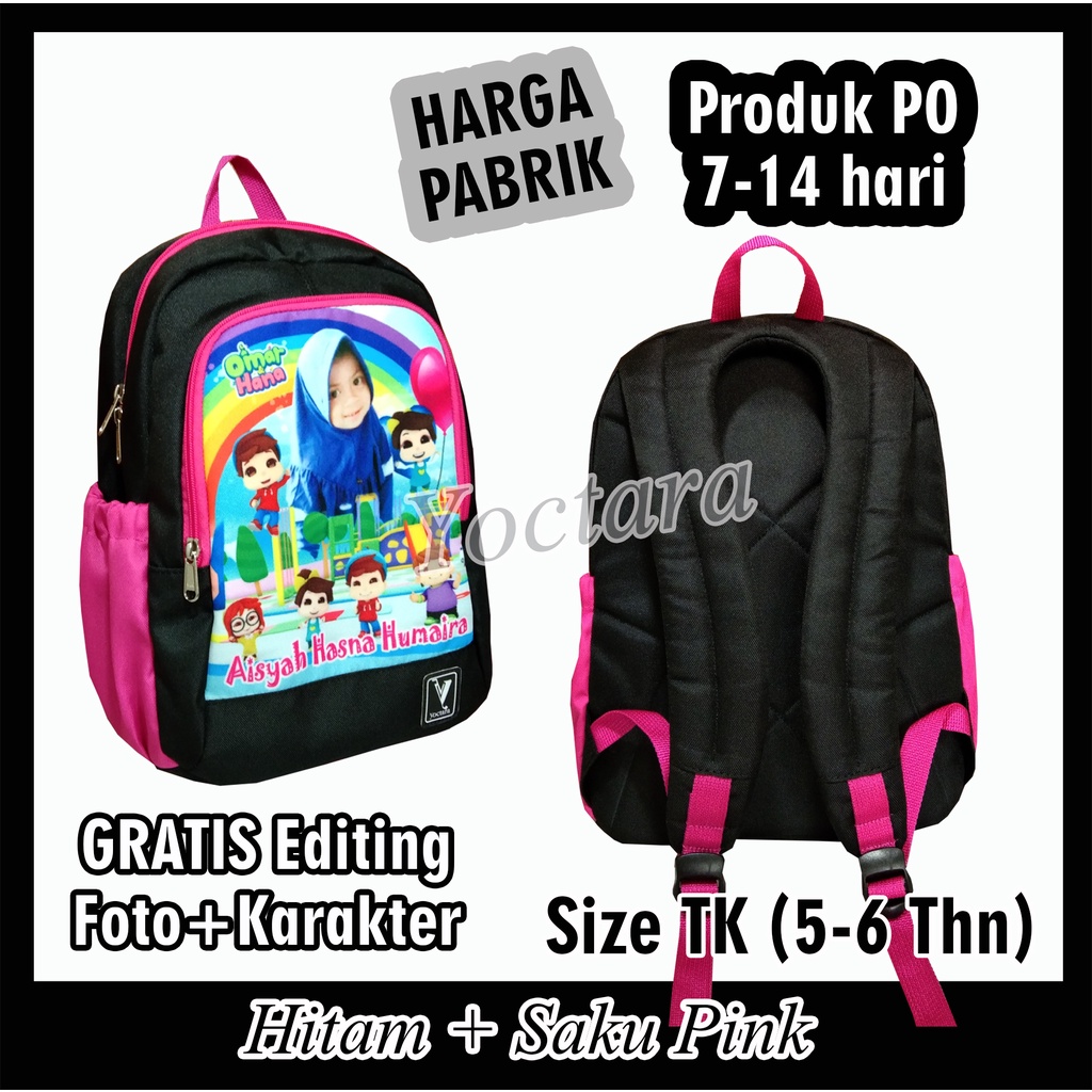 YOCTARA T34+ | Tas Anak Sekolah TK Pakai Foto Nama Karakter Omar Hana Bisa Request Karakter Lainnya 