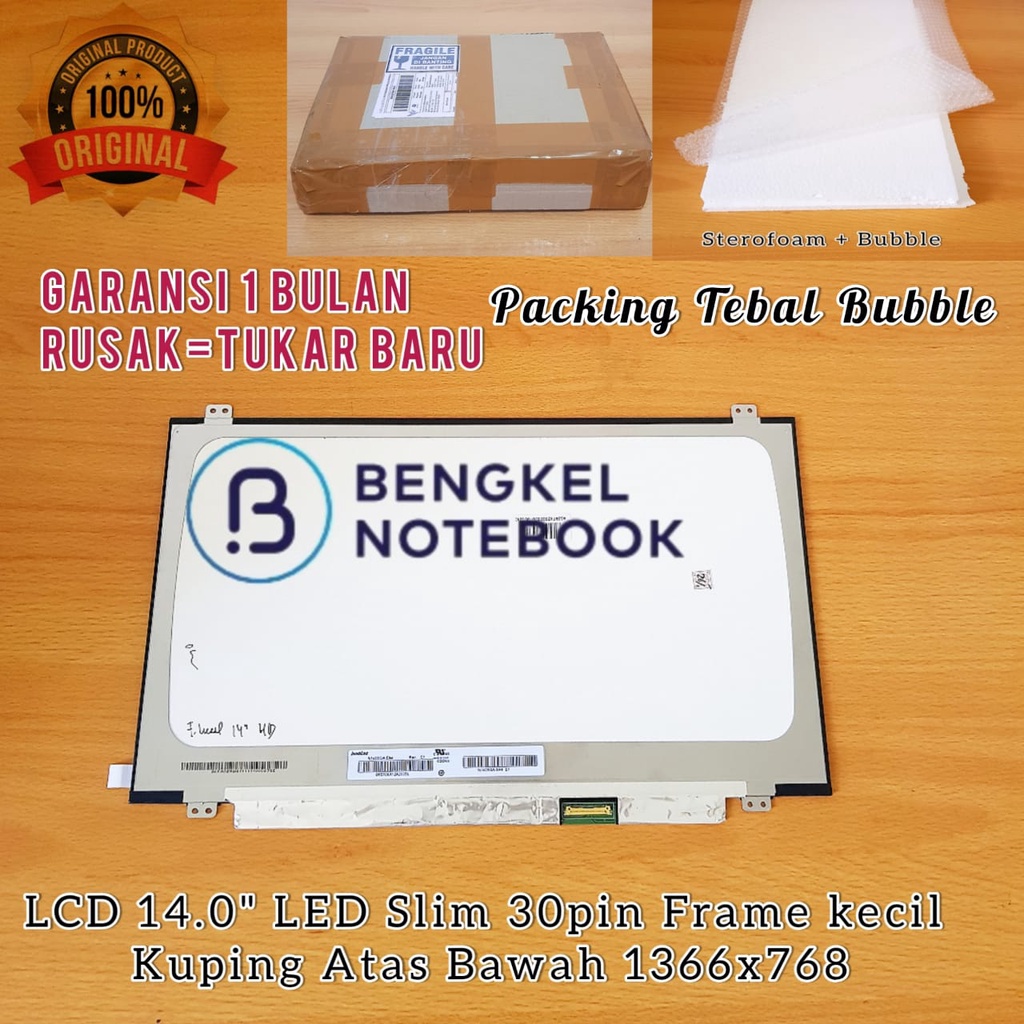 LCD 14.0&quot; LED Slim 30pin Frame kecil Kuping Atas Bawah 1366x768 N140BGA-EA4 NT140WHM-N44