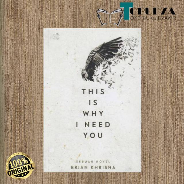 Buku this is why i need you by Brian Khrisna