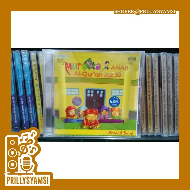 BT978 CD DVD MUROTTAL ALQURAN ANAK JUZ 30 AHMAD SA'UD BY PRILLYSYAMSI