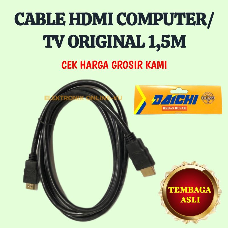 DAICHI CABLE HDMI COMPUTER / TV ORIGINAL 1,5M