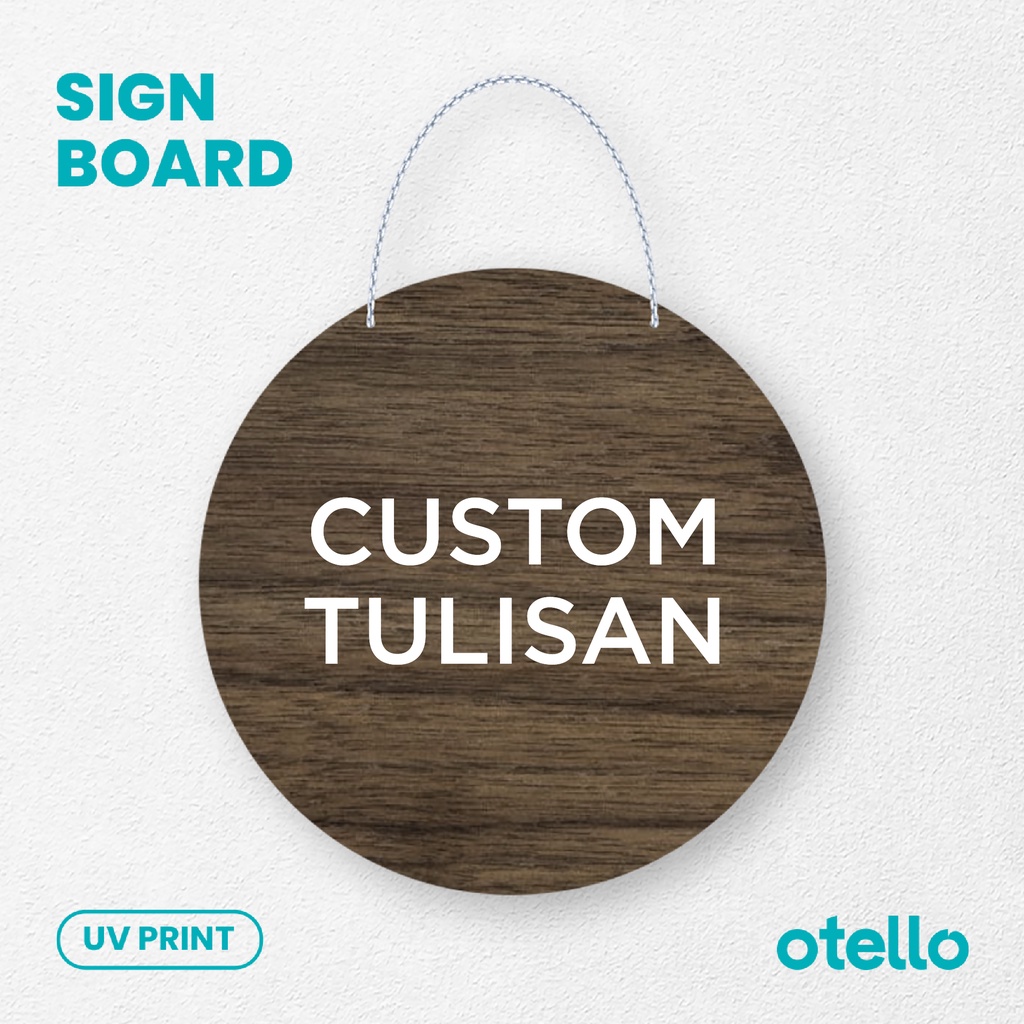 Otello Custom Tulisan Sign Kayu Wooden Kustom Signage Papan Keterangan Label Tulisan Gantungan Toko Cafe Restoran Coffeeshop Rustic Minimalist Modern