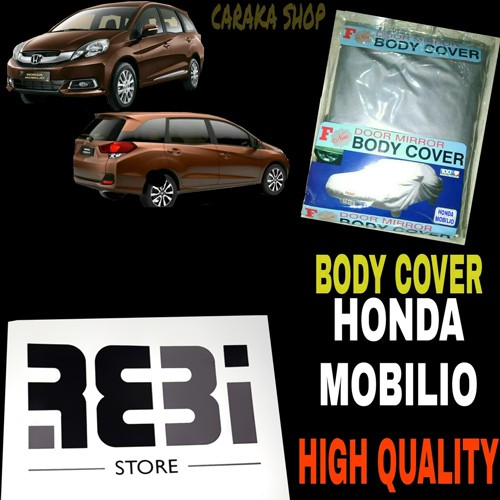 Body Cover Sarung Penutup Honda Mobilio Selimut Mobil Honda Mobilio