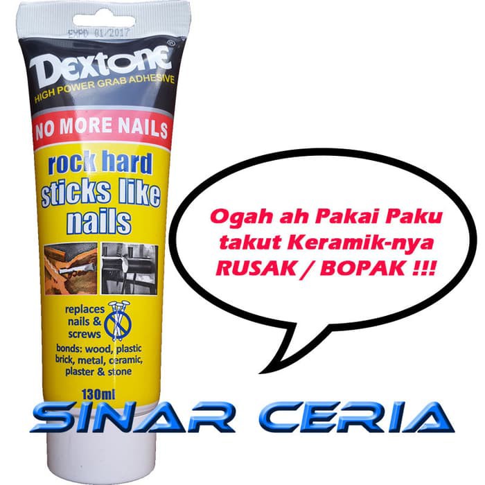 SALE Lem Keramik Kayu Metal dan Batu Super Kuat No More Nail Dextone