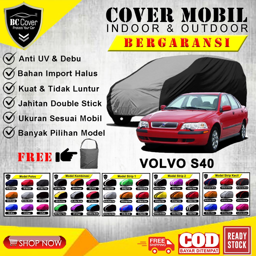 Body Cover Mobil VOLVO S40 / Sarung Sedan Volvo S40 /Selimut Tutup Pelindung Jas Mantol Kerudung Penutup Mantel Mobil Volvo S40 Outdoor