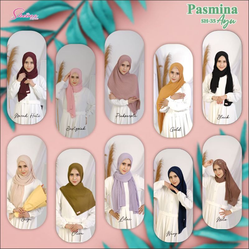Pasmina Ayu SheinaHijab