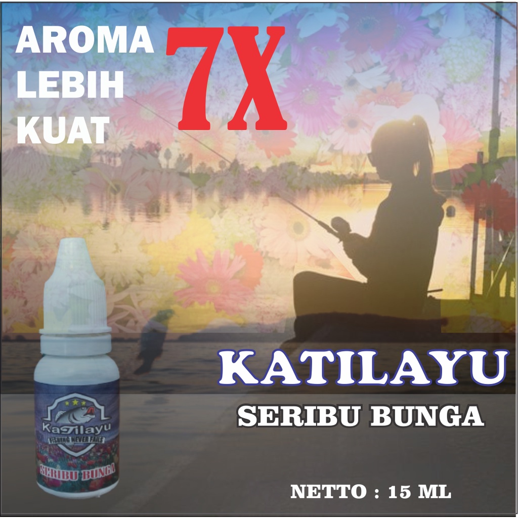 Fishing Steady ESSEN KATILAYU SERIBU BUNGA / ESSEN SERIBU BUNGA ASLI / Esen Getah Katilayu Asli / es