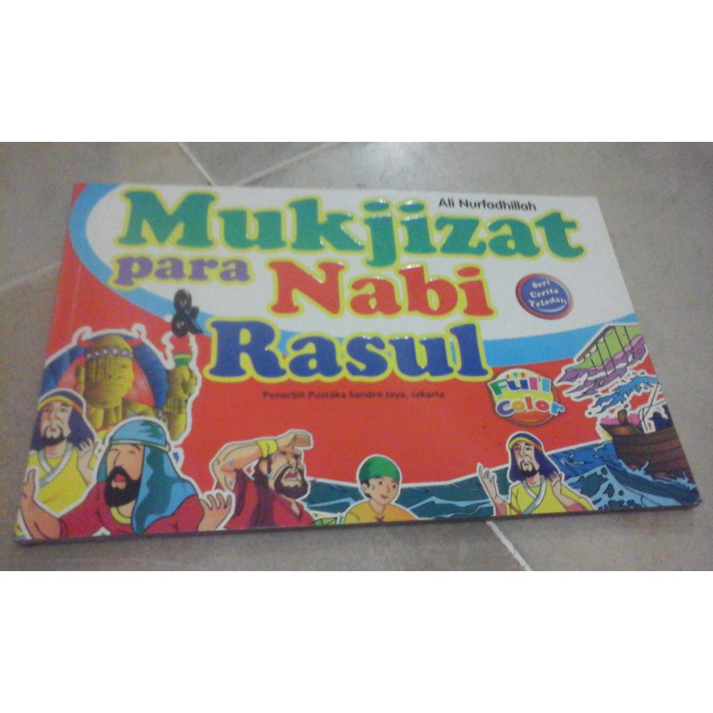 Mukjizat Para Nabi dan Rasul