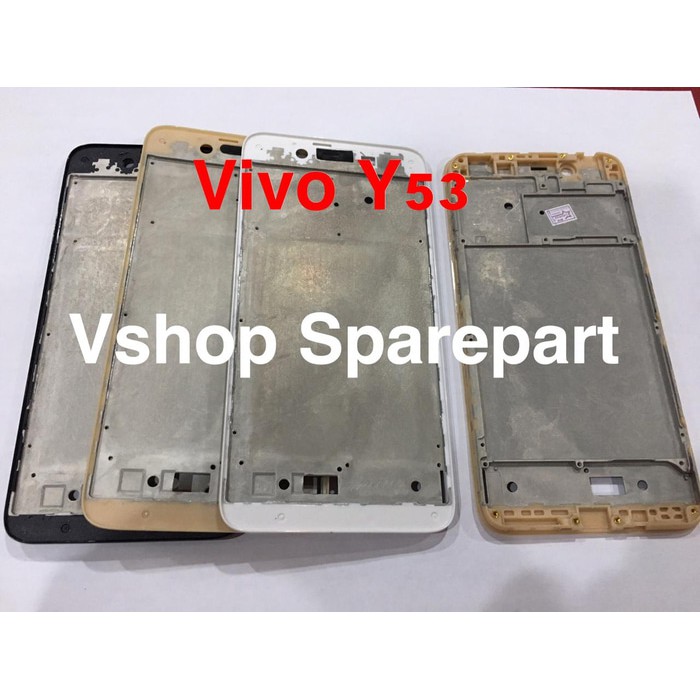 Tulang Tengah Bezel Frame LCD Tatakan Lcd Vivo Y53