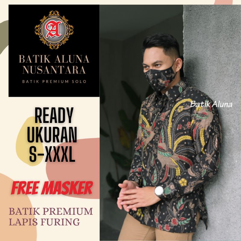 Batik Premium Pria Lengan Panjang Katun Lapis Furing Batik Aluna Surakarta Terkini Free Masker Batik