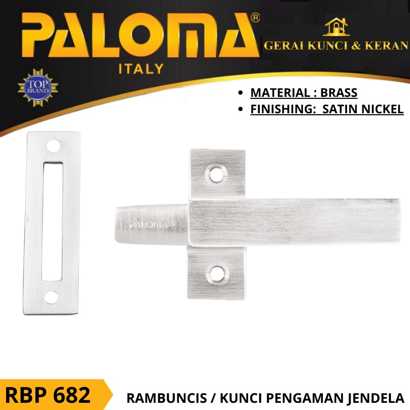 RAMBUNCIS SLOT SELOT KUNCI JENDELA RBP 682 PALOMA PENGUNCI JENDELA FUTURO SATIN NICKEL