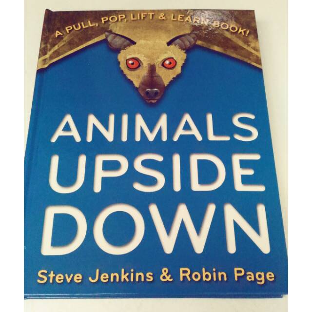 Animals upside down by steve jenkins