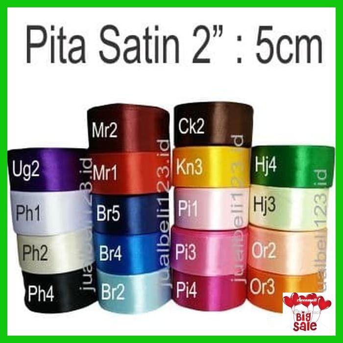 

WISUDAAKENOB- PITA SATIN 2 INCH ATAU 5 CM -ASLIII.