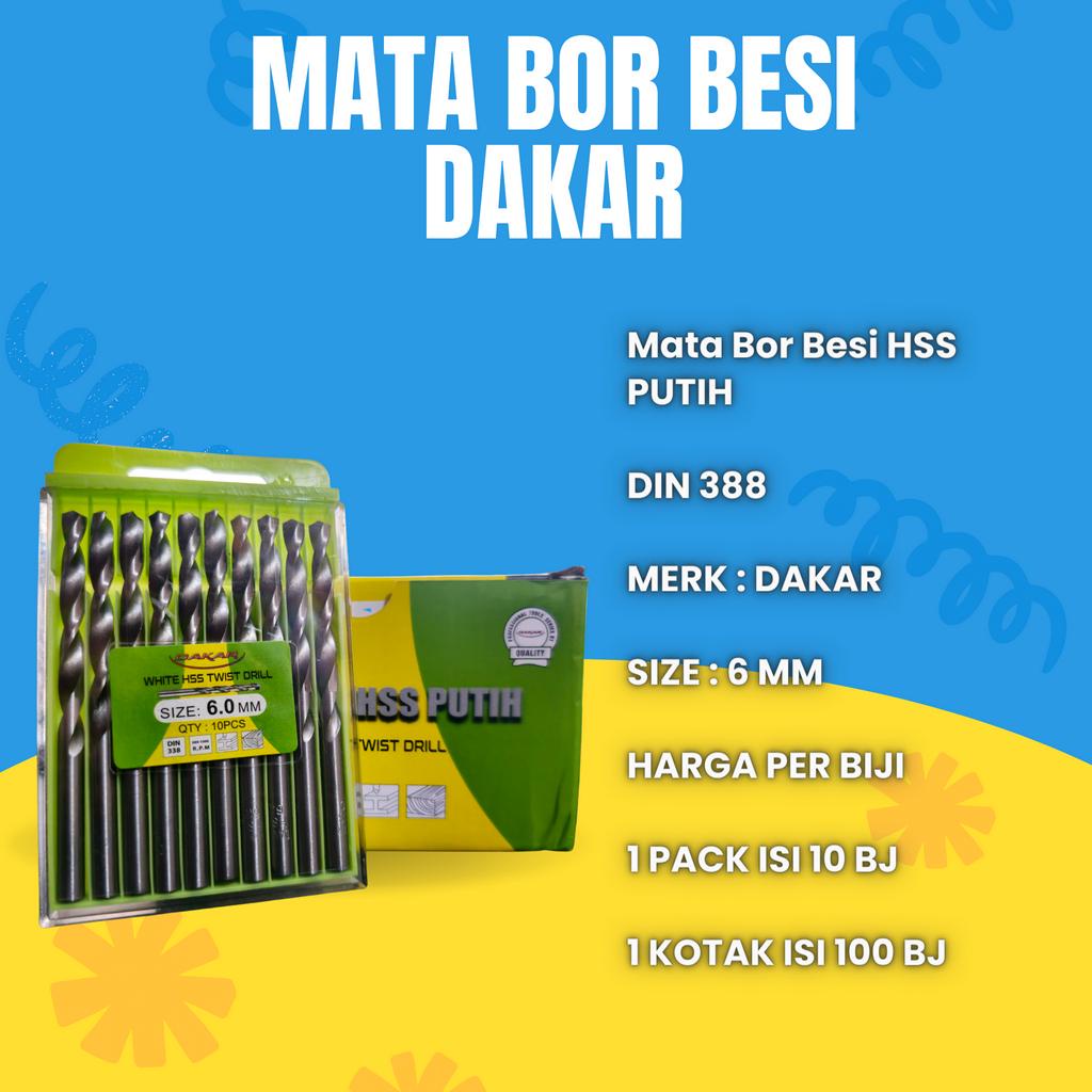 MATA BOR BESI PUTIH 6 MM HSS MERK DAKAR DIN 388 HARGA PER BIJI BAGUS