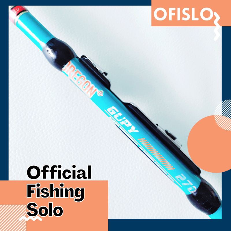 Tegek Pancing Warna Stabilo Tosca Oregon Gupy 270