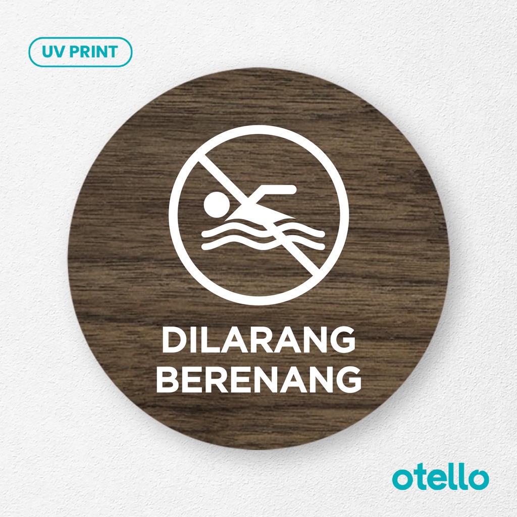 Signage Dilarang Berenang Sign Board Kayu Print Tulisan Papan Larangan Label Tempel Dinding