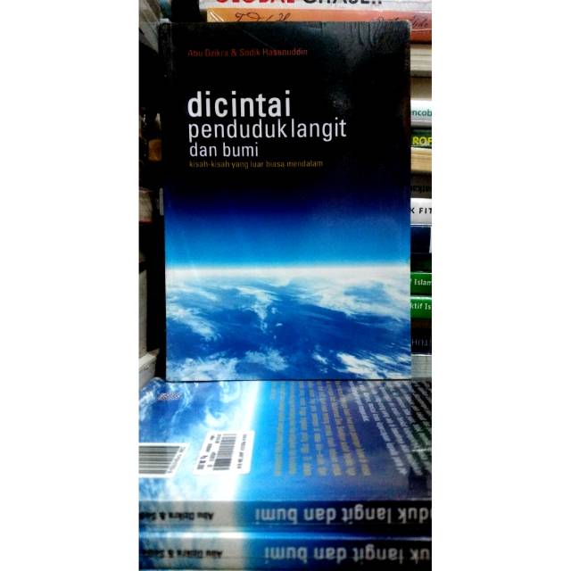 Dicintai Penduduk Langit dan Bumi: Kisah-kisah yang Luar Biasa Mendalam