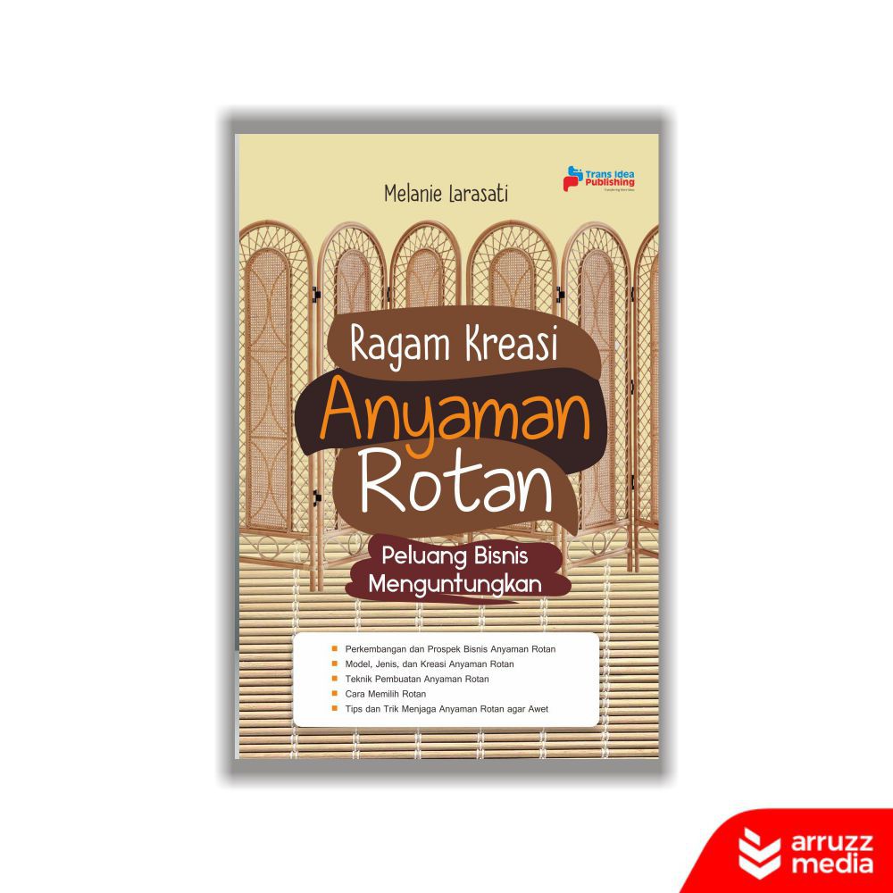 

Buku Ragam Kreasi Anyaman Rotan